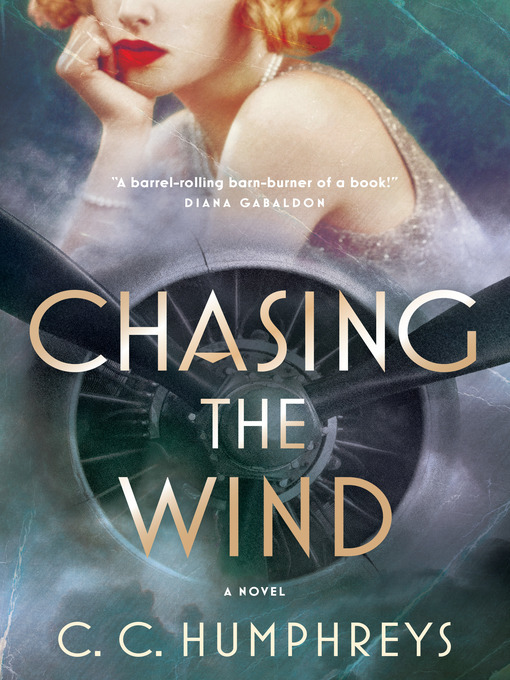 Title details for Chasing the Wind by C.C. Humphreys - Wait list